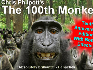 10th Anniversary 100th Monkey by Chris Philpott